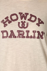 The P.J. Salvage Saddle Up Howdy Darlin Nightshirt features beige fabric with distressed maroon “HOWDY DARLIN” text and a small horseshoe graphic between the words.