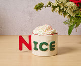 Ceramic Message Mug Nice 14 oz view 2