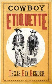 Gibbs Smith - Cowboy Etiquette