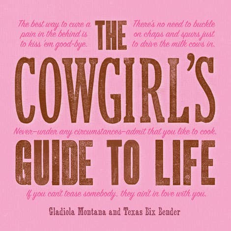 Gibbs Smith - Cowgirl’s Guide to Life