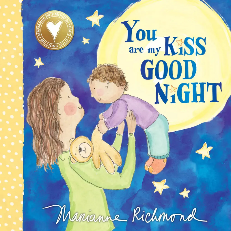 Sourcebooks - You Are My Kiss Good Night: Sweet Bedtime